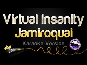 Jamiroquai - Virtual Insanity (Karaoke Version)