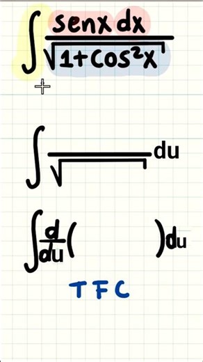 INTEGRAL TRICOLOR DE senx/sqrt[1 + cos^2(x)] CON TEOREMA FUNDAMENTAL DEL CÁLCULO (TFC)