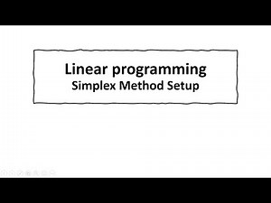 Linear Programming: Simplex Method Setup