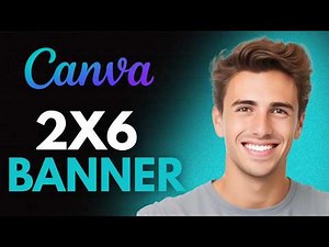 How To Make A 2X6 Banner In Canva And Print It (2026) - Full Guide