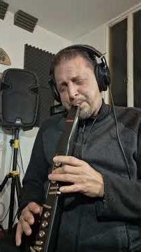 Akai EWI 5000 - JuanKsax - un poquito de inspiración. #musica #akaiewi #saxophone