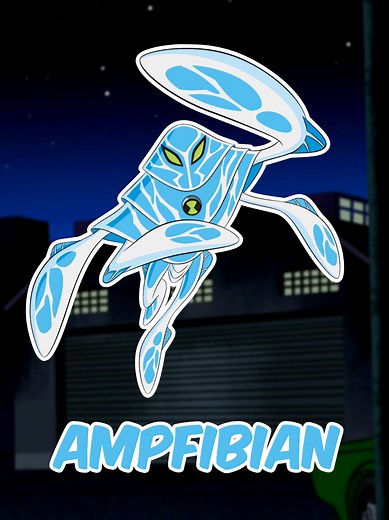 Ampfibian Introduction in Ben 10 Ultimate Alien