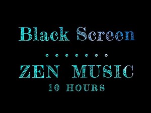 Zen Music For Relaxation And Sleep | Black Screen Sleeping Music | Piano Music