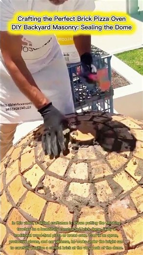 DIY Brick Pizza Oven: How to Lock the Final Keystone Dome Brick