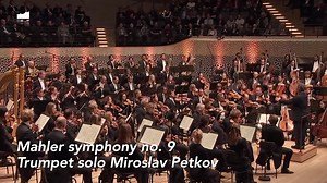 Principal trumpet Miro Petkov shining in Mahler 9. Live from Elbphilharmonie, Hamburg, Germany. | Brass of the Royal Concertgebouw Orchestra