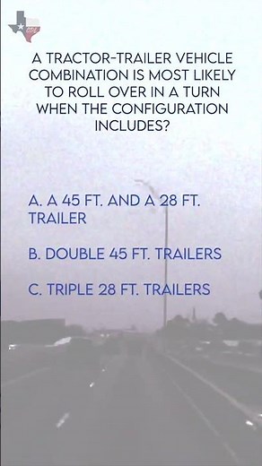 Texas CDL | Combination Vehicles Test - Question 4 of 50