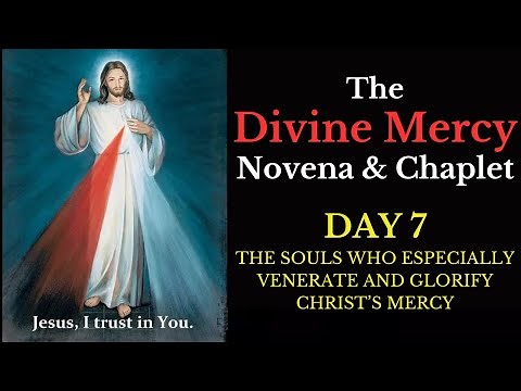 Divine Mercy Novena & Chaplet - Day 7