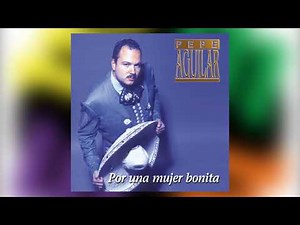 Corazón Estéril - Pepe Aguilar del álbum Por Una Mujer Bonita