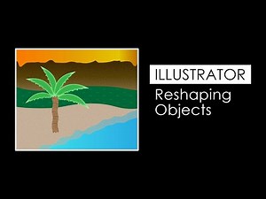 Adobe Illustrator CC 2020 Reshaping Objects Tutorial