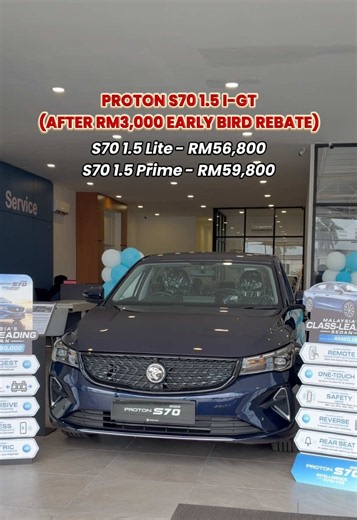 Proton S70: B  segment sedan 1.5L i‑GT under RM60K