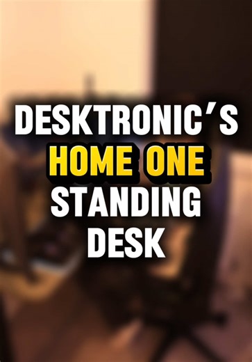 Upgrade Your Setup with Desktronic's HomeOne Standing Desk