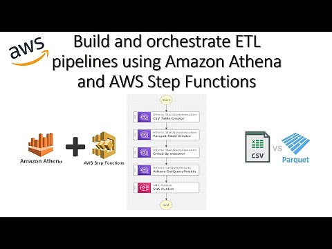 Build and orchestrate ETL pipelines using Amazon Athena and AWS Step Functions