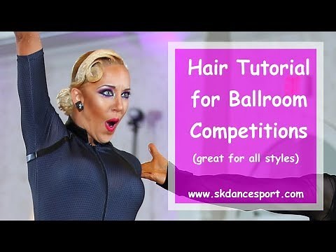 Ballroom Hairstyle Tutorial: for Latin, Standard, or 10-Dance (in 2019)