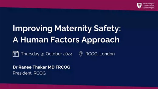 Hear from Ranee Thakar, RCOG President, as she discusses the importance of a human factors approach to improving maternity safety. Join us on Thursday 31 October for this in-person course, organised with The Royal College of Midwives and Trainetics. This one-day course includes hands-on workshops to help build skills for working in complex clinical settings. Register now: https://brnw.ch/21wMDCD | Royal College of Obstetricians and Gynaecologists RCOG