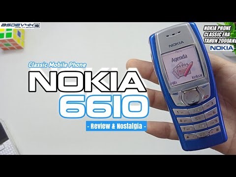 HP NOKIA 6610 REVIEW & NOSTALGIA !