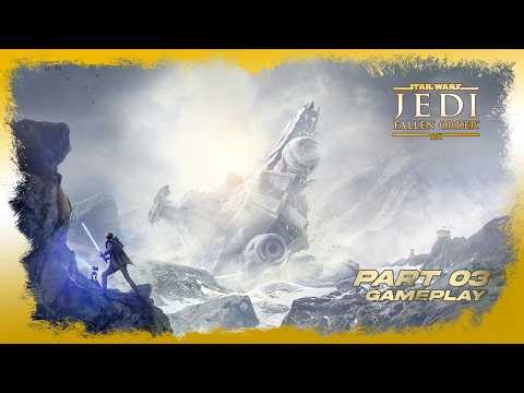 Star Wars Jedi Fallen Order - Part 3 Gameplay