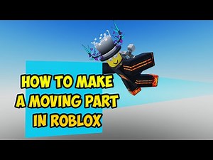 How to make a Moving Part in Roblox (2024)