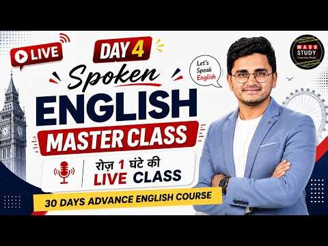 Day 4 Spoken English Master Class | Learn Basic To Advance English Class | Live Class
