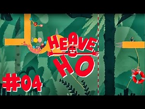 Heave Ho Part 4 Gameplay WITH FAMILY- 4th MAP "THE JUNGLE" [PC] - No Commentary