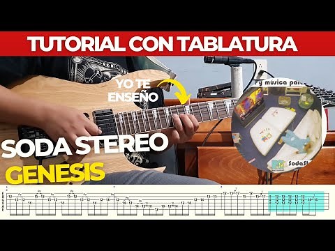 Soda Stereo - Génesis. TUTORIAL CON TABLATURAS. By Fabro's Guitar.
