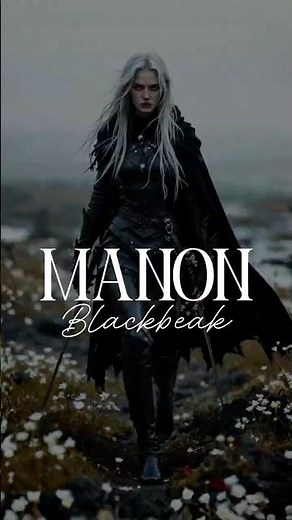Manon Blackbeak → Manon Crochan |Every Age | #sjm #bookish