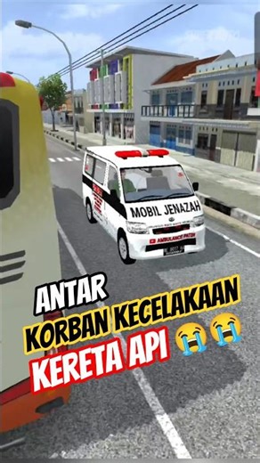Antar Korban Kecelakaan Kereta Api Gaes 😭 #bussid #bussidmod #bangsuper