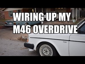 Wiring up the electric overdrive on my manual Volvo 240