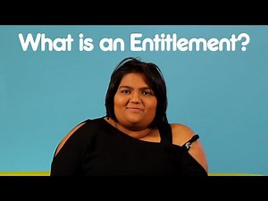 What is an Entitlement?