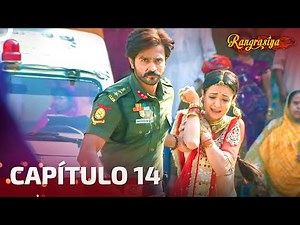 Rangrasiya Capítulo 14 | Novela India | Doblado en Español