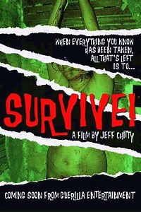 Survive! (2009) - Movie