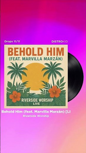 Behold Him by Riverside Worship | DROPS November 11th, 2025