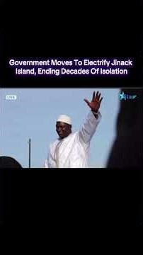 Government Moves To Electrify Jinack Island, Ending Decades Of Isolation #news #africa #politics