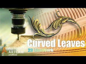 artcam 2018 Full Tutorial Curved Leaves Linework By #Artcamteacher
