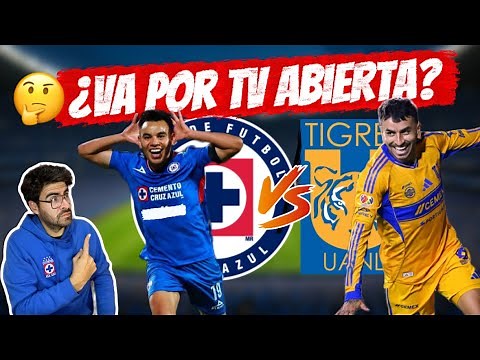 📺 Cruz Azul vs Tigres LIVE today | Channel, schedule and where to watch the Apertura 2025 SEMIFINALS