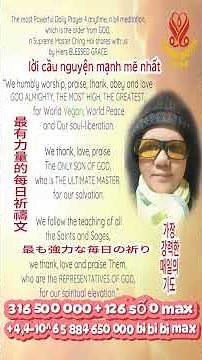 The Powerful Daily Prayer-316 500 000+126 Number 0 +Max+ 4.4 * 10 ^ 65 bi bi bi bi Max CHINGHAI