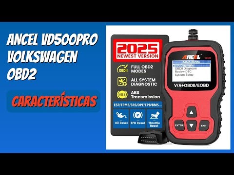 RESEÑA (2025) : ANCEL VD500Pro Volkswagen OBD2. DETALLES