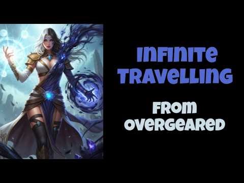 Infinite Travelling from Overgeared | Part-1
