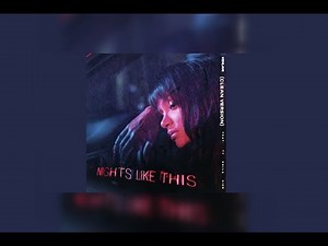 Nights Like This (CLEAN VERSION) Kehlani Ft Ty Dolla $ign