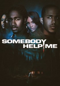 Somebody Help Me (2007)
