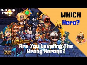 Hero Wars | Which Heroes Should I level? Part1