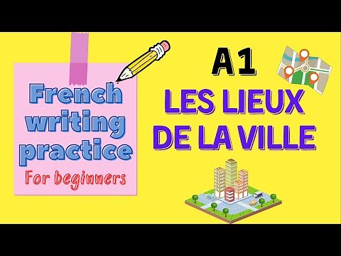 Les lieux de la ville | A1 French writing practice for beginners