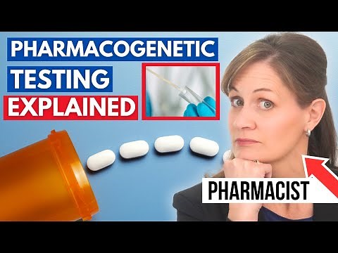 What Is Pharmacogenetic Testing? Pharmacist Explains What You Need To Know