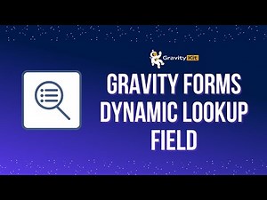 Getting started with the Gravity Forms Dynamic Lookup Field (free add-on!)