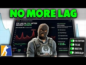 Fix CS2 Lag Completely After Recent Update - No More Stutters & FPS Drops