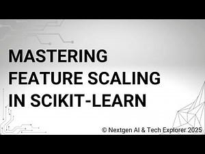 Mastering Feature Scaling in Scikit-learn