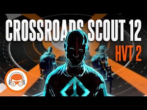 The Division 2 - Crossroads Scout 12 Manhunt Activities (HVT 2)