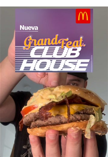 Nueva Grand Feat Club House, la nueva hamburguesa de Mc Donalds que salió hoy #mcdonalds #clubhouse