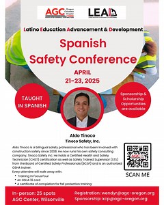 Registration Now Open: LEAD Spanish Safety Conference 📢 Registration is now open for the LEAD Spanish Safety Conference, taking place April 21–23 at the AGC Center in Wilsonville. This three-day immersive training is designed for Spanish-speaking leaders and personnel in the construction industry, providing essential safety knowledge and certifications. The conference will be led by Aldo Tinoco, a bilingual safety professional with over 15 years of experience, a Certified Health and Safety Tech