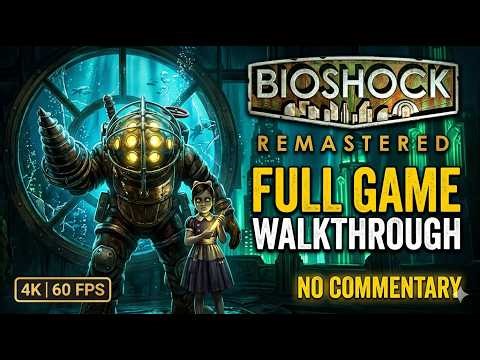 BioShock Remastered FULL GAME Walkthrough - No Commentary [100% Full Story]
