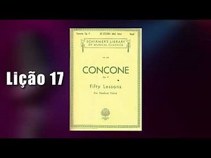 Melhorar a Afinação e o Controle da Respiração - Método Giuseppe Concone - lição 17